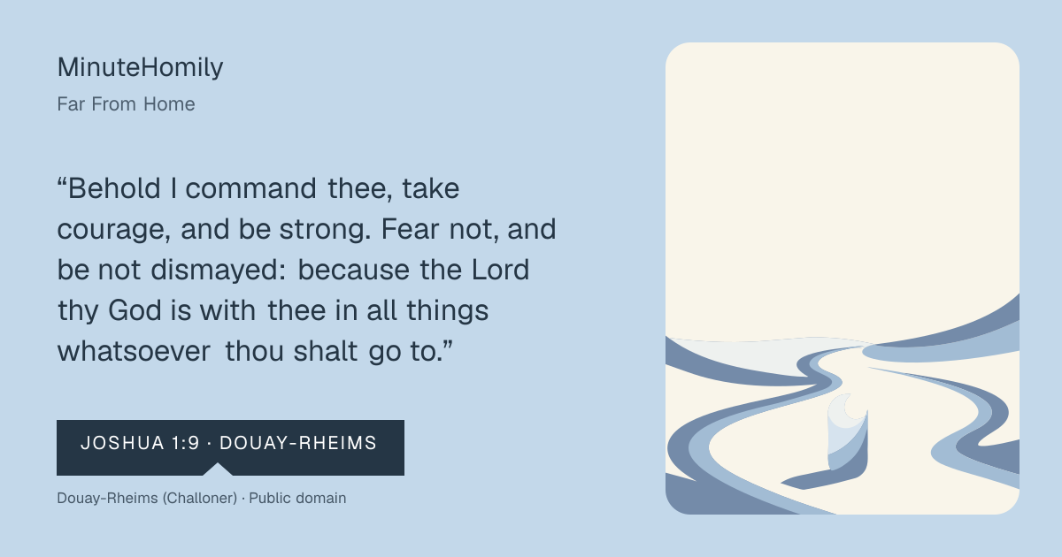 Verse card for Far From Home | MinuteHomily