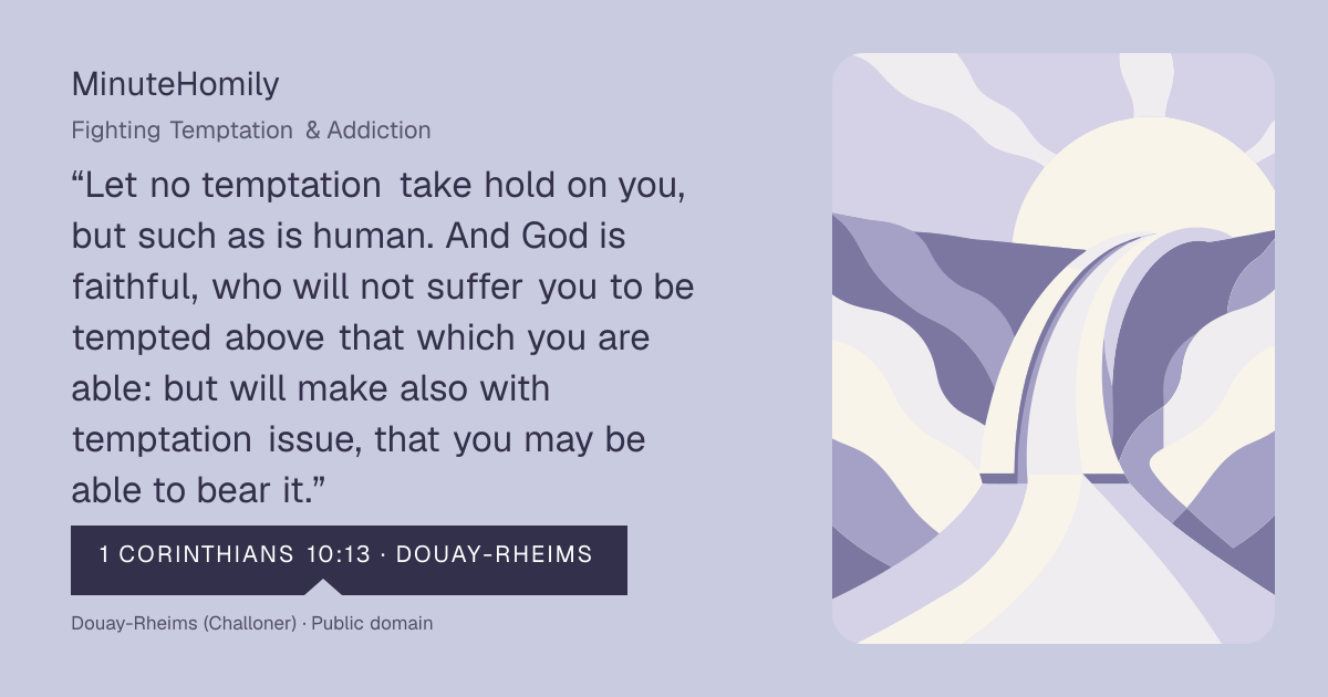 Verse card for Fighting Temptation & Addiction | MinuteHomily